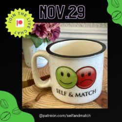 Self & Match Coffee Chat